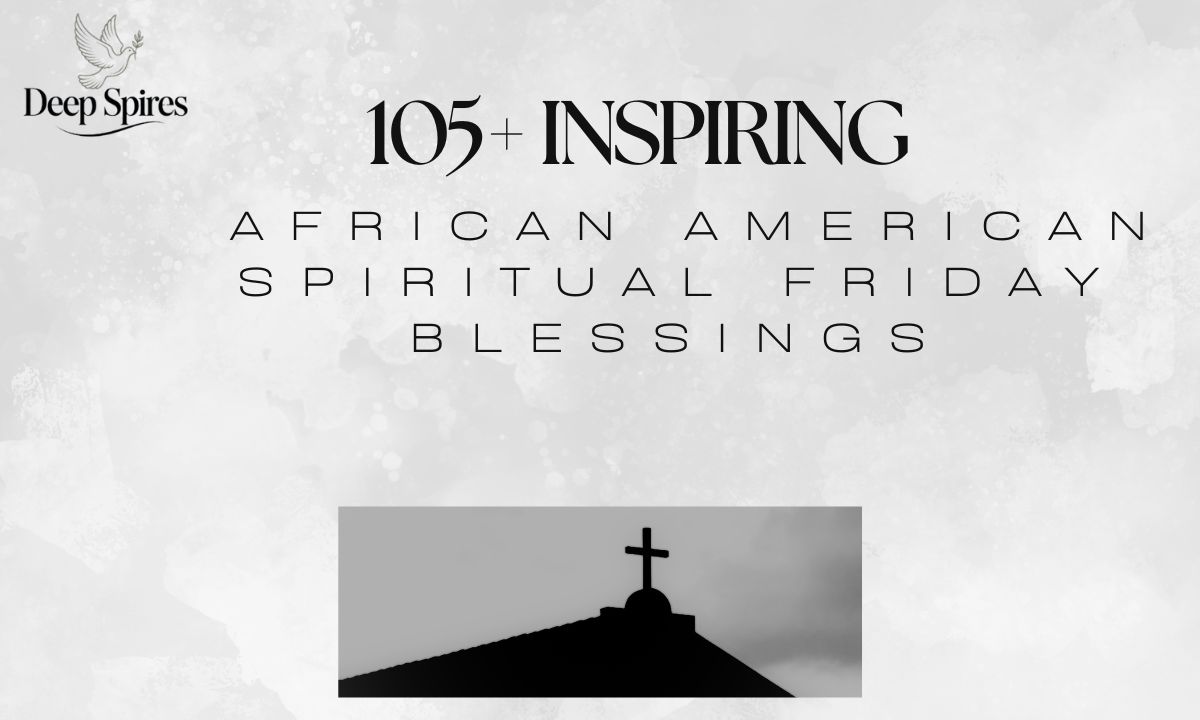 african-american-spiritual-friday-blessings
