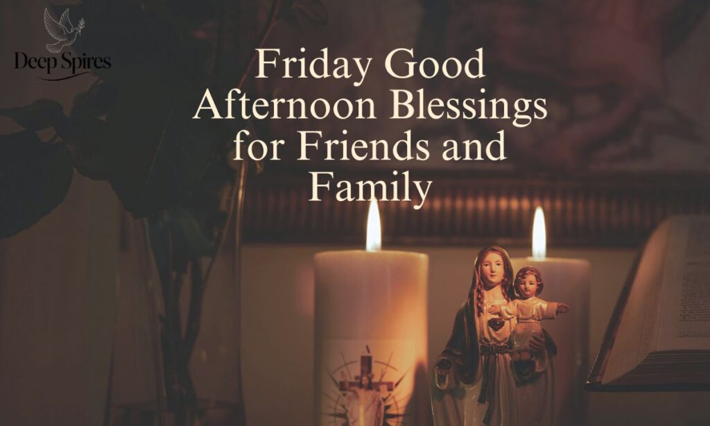 friday-afternoon-blessings (1)