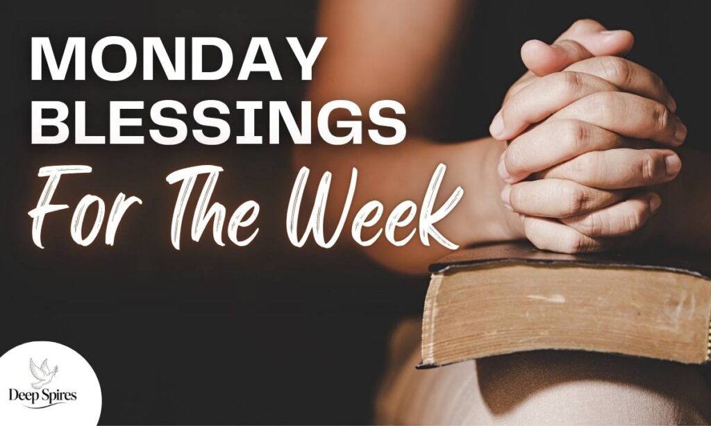 best-inspirational-monday-blessings (1)