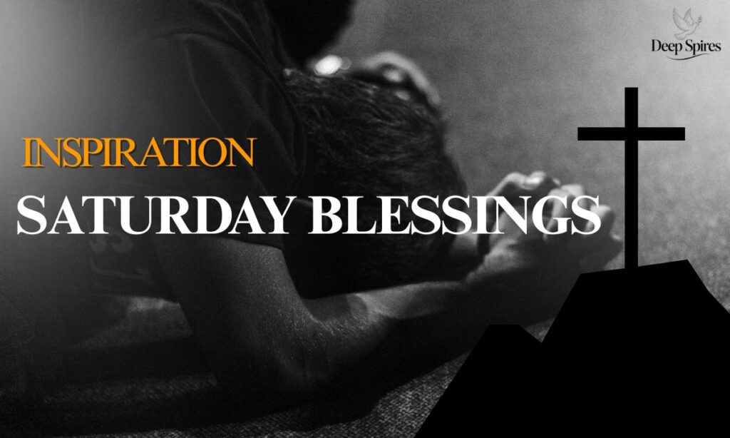 inspiration-saturday-blessings (1)