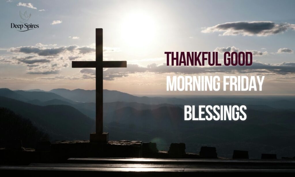 thankful-good-morning-friday-blessings
