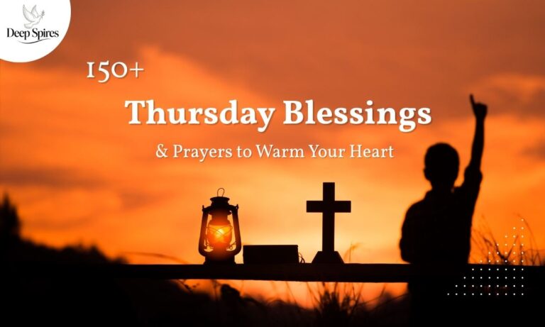 150-thursday-blessings-and-prayers-to-warm-your-heart