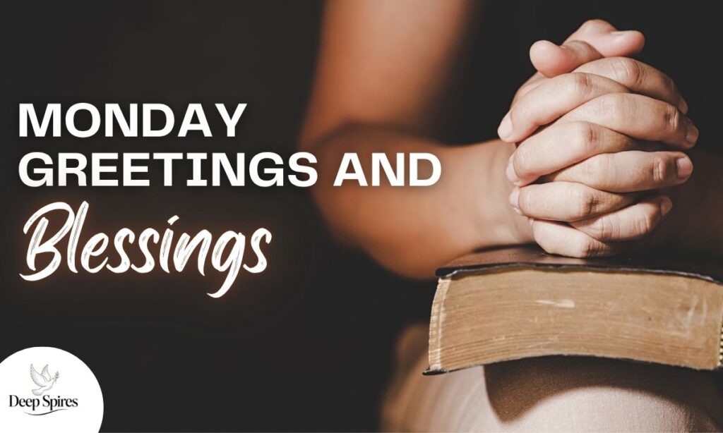 monday-greetings-and-blessings