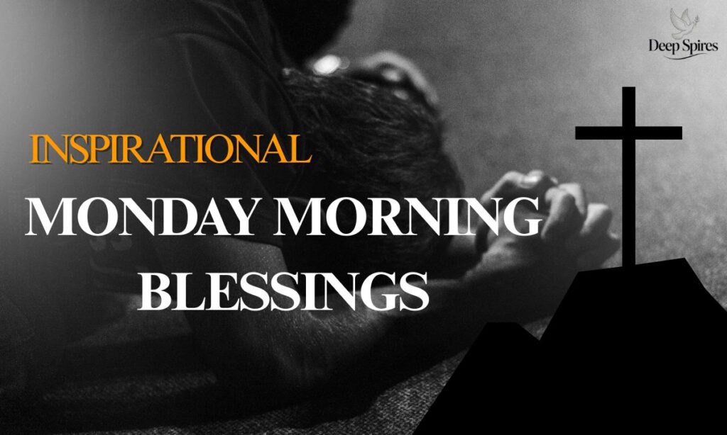 inspirational-monday-morning-blessings