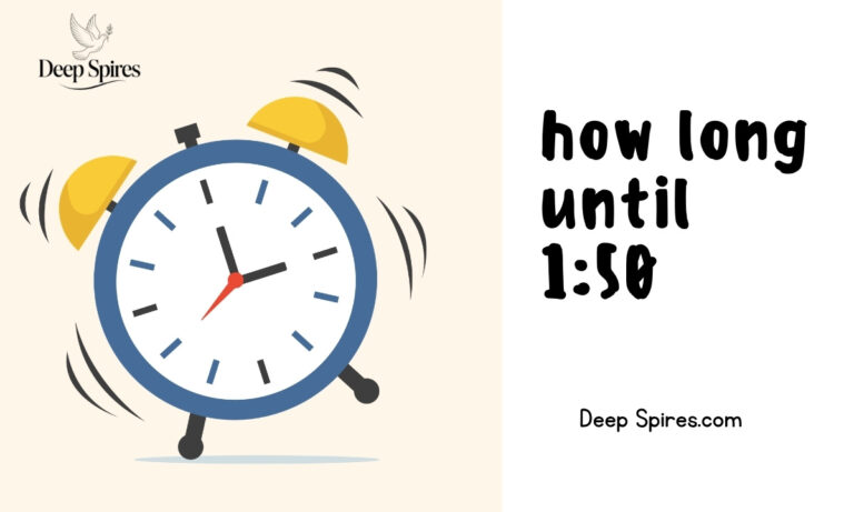 how long until 1:50