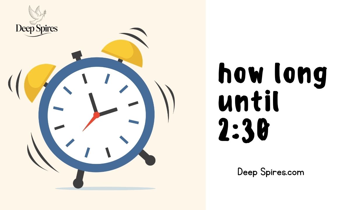 how long until 2:30